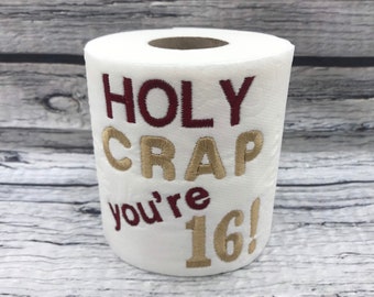 16th Birthday Novelty Embroidered Toilet Roll, Funny gift, joke, keepsake, Birthday, Happy 16th, milestone