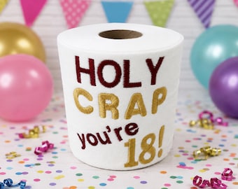 18th Birthday Novelty Embroidered Toilet Roll, Funny gift, joke, keepsake, Happy 18th, milestone