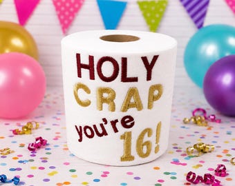 16th Birthday Novelty Embroidered Toilet Roll, Funny gift, joke, keepsake, Happy 16th, milestone