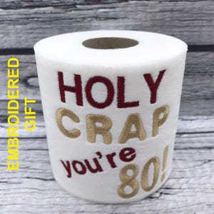 Rollo de papel higiénico bordado novedoso para 80 cumpleaños, regalo divertido, broma, recuerdo, feliz 80 cumpleaños, hito