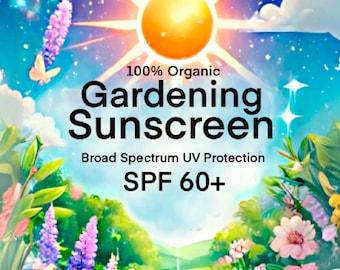 Sonnencreme für die Gartenarbeit 100% ökologische & natürliche mineralische Sonnencreme – langanhaltender Sonnenschutz | Breites Spektrum, chemikalienfrei | SPF 60+