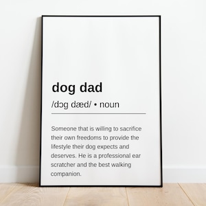 Definizione di papà cane Stampa in bianco e nero, regalo per la festa del papà per i proprietari di cani, biglietto di auguri di compleanno da cane, il miglior regalo per gli amanti dei cani, regalo per papà cane