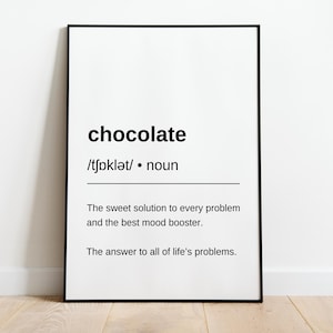 Chocolate Definition Print, Chocolate Meaning Poster, Funny Quote Print for Kitchen Minimalist Printable Wall Art Chocolate Digital Print