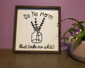 Do No Harm rustic sign with lavender in a jar 3D cutout farmhouse style natural witch sign