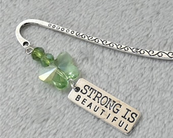 Green Butterfly Hook Bookmark / Inspirational Bookmark / Metal Charm Bookmark / Bookworm Gifts / Strong is Beautiful / August Birthstone