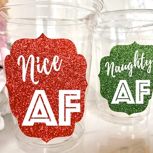 Christmas Cups, Christmas Party Cups, Christmas Party Favor, Christmas Party Decor, Nice AF, Naughty AF, Ugly Sweater Party, Decorations