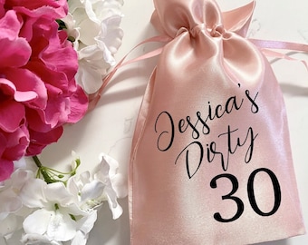 30th Birthday Favor Bags, Dirty 30 Party Favor Bag, Dirty 30 Party Favor, Birthday Party Favor, Thirty AF, Talk Thirty to Me, Rose Gold