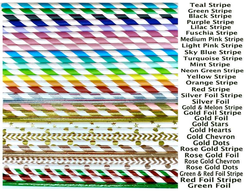 May include: Assortment of colorful striped paper straws with gold foil and rose gold foil straws.  The straws have different patterns including stars, hearts, chevron, and dots.