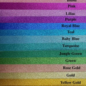 May include: A collection of 17 glitter cardstock sheets in various colours, including black, silver, blush, pink, lilac, purple, royal blue, teal, baby blue, turquoise, jungle green, green, rose gold, gold, yellow gold, orange, and red.