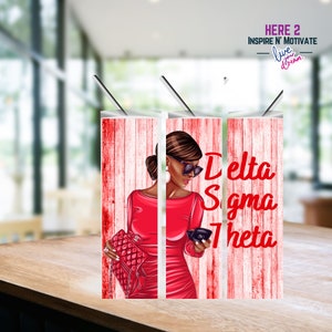 Delta Sorority, DST Girl, Skinny Tumbler Sublimation PRINTABLE PNG, 20oz Skinny Tumbler, Digital download