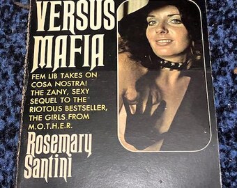 M.O.T.H.E.R. versus Mafia Rosemary Santini Vintage 1960s Paperback Edition