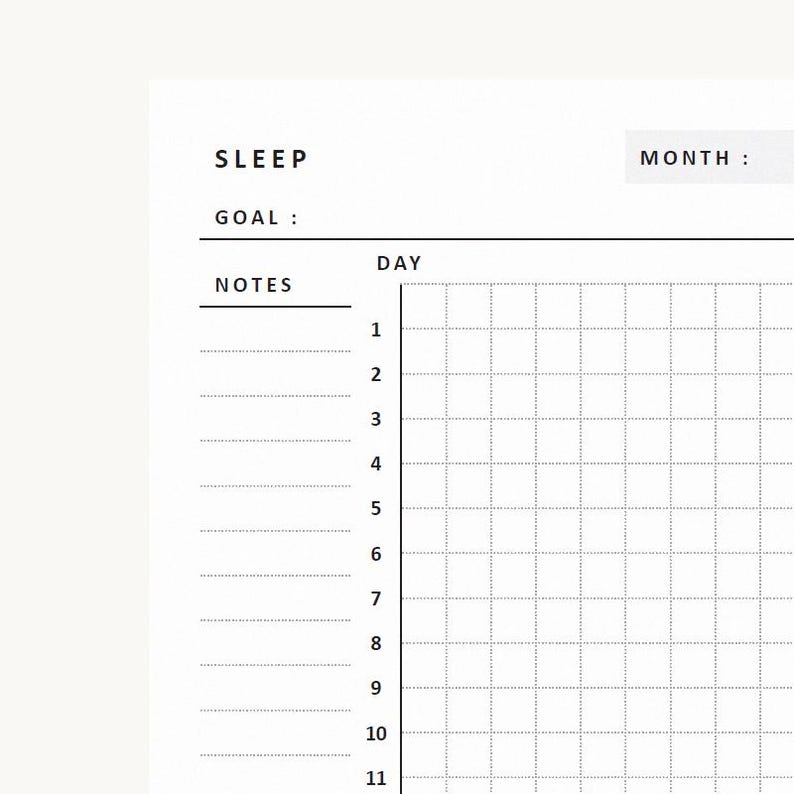 May include: A white paper sleep tracker template featuring black text headers for SLEEP, GOAL, MONTH, and NOTES. The layout includes a vertical column numbered 1 through 11, with a grid pattern to the right for recording daily sleep data.