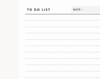 May include: A white paper to-do list template featuring the bold black text TO DO LIST on the left and DATE : on the right. The page includes a horizontal black line below the headers and multiple thin, dotted horizontal lines for writing.