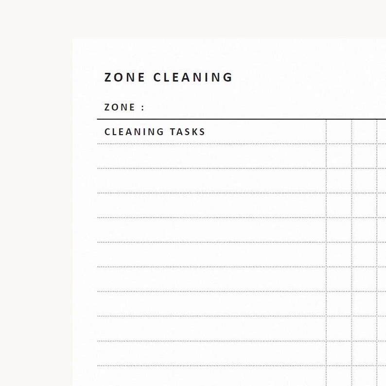 May include: A white paper cleaning checklist with black text. The header reads ZONE CLEANING followed by a line for ZONE. Below, the text CLEANING TASKS sits above a grid of horizontal dotted lines and vertical columns for organising household chores.