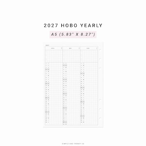 May include: A 2027 Hobo Yearly planner insert in A5 size, measuring 5.83 inches by 8.27 inches. The white paper features a grid layout with columns for April, May, and June, including dates and days of the week, with six binder ring holes.