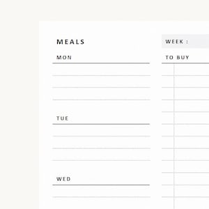 Könnte beinhalten: Ein weißer Essensplaner aus Papier mit schwarzen Textüberschriften wie MEALS, WEEK, MON, TUE, WED und TO BUY. Das Layout enthält horizontale Linien für tägliche Mahlzeiten und eine vertikale Spalte mit gepunkteten Linien für Einkaufslisten.