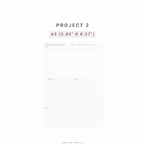 May include: A white A5 planner insert measuring 5.83 inches by 8.27 inches with six binder holes on the right side. The page features the text PROJECT 2, a title line, checkboxes for daily, project, meeting, idea, etc., and sections for due date, to do, and notes.