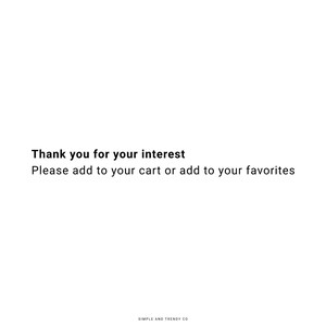Puede incluir: Texto sobre un fondo blanco que dice "Gracias por tu inter&eacute;s. Por favor, agrega al carrito o agrega a tus favoritos." El texto est&aacute; en negro y est&aacute; centrado en la p&aacute;gina. El texto "SIMPLE AND TRENDY CO" est&aacute; en la parte inferior de la p&aacute;gina en un tama&ntilde;o de fuente m&aacute;s peque&ntilde;o.