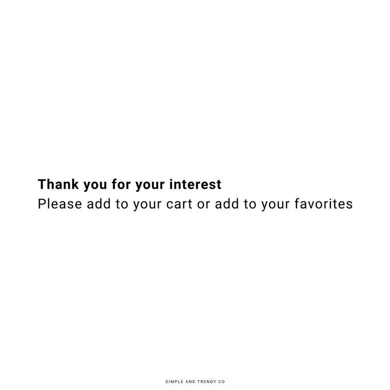 Puede incluir: Texto sobre un fondo blanco que dice "Gracias por tu inter&eacute;s. Por favor, agrega al carrito o agrega a tus favoritos." El texto est&aacute; en negro y est&aacute; centrado en la p&aacute;gina. El texto "SIMPLE AND TRENDY CO" est&aacute; en la parte inferior de la p&aacute;gina en un tama&ntilde;o de fuente m&aacute;s peque&ntilde;o.