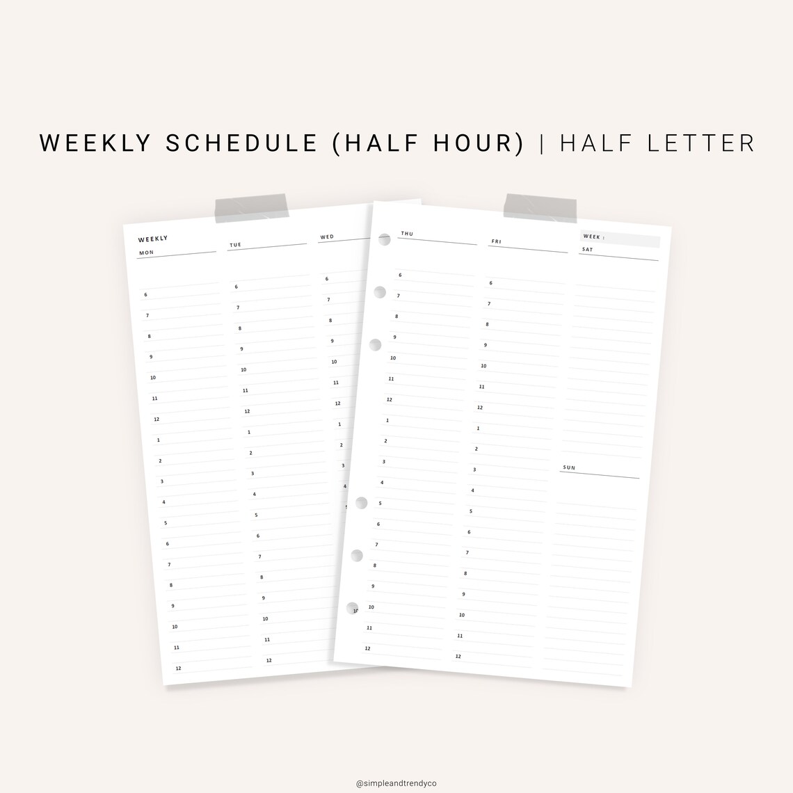Weekly Half Hour Schedule Weekly Half Hour Schedule