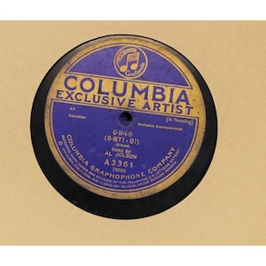 Al Jolson 78rpm O-H-I-O/Van & SchenkWhere Sweet Daddies Grow 10&quot;Columbia Shellac
