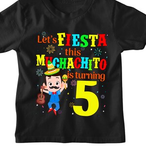 Mexican Birthday Shirt, Muchachito shirt, Let&#39;s Fiesta, Mexican Party shirt, Cinco de Mayo shirt, Mamacita Shirt, Papacito shirt, Mexican