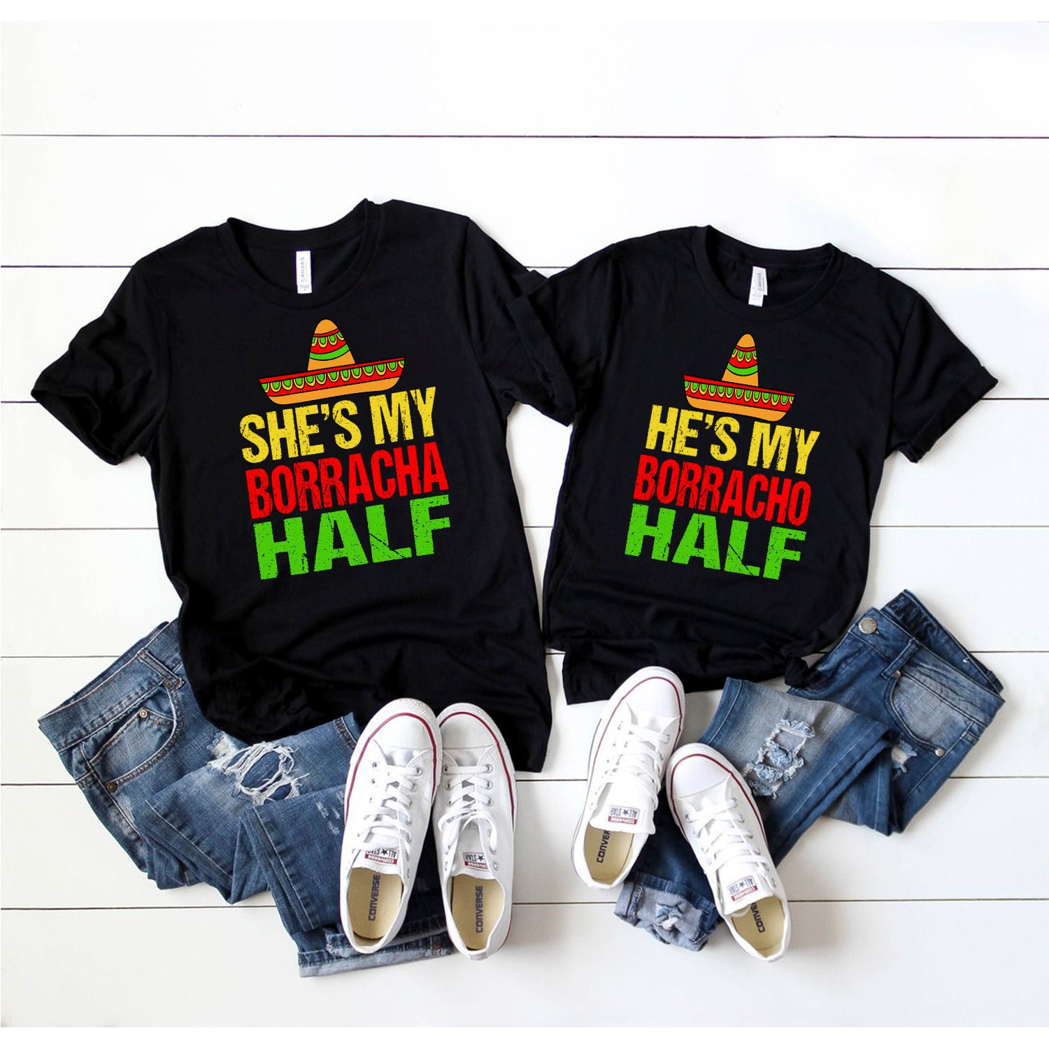 She's My Borracha Half Couple Matching Cinco De Mayo Tshirt She's My Borracha Half Couple Matching Cinco De Mayo Tshirt