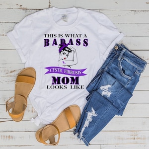 Cystic Fibrosis Shirt, Cystic Fibrosis Mom, CF Awareness , Her Fight is my Fight, Badass Mom, Breathe Shirt, Just Breathe Shirt, CF Warrior,