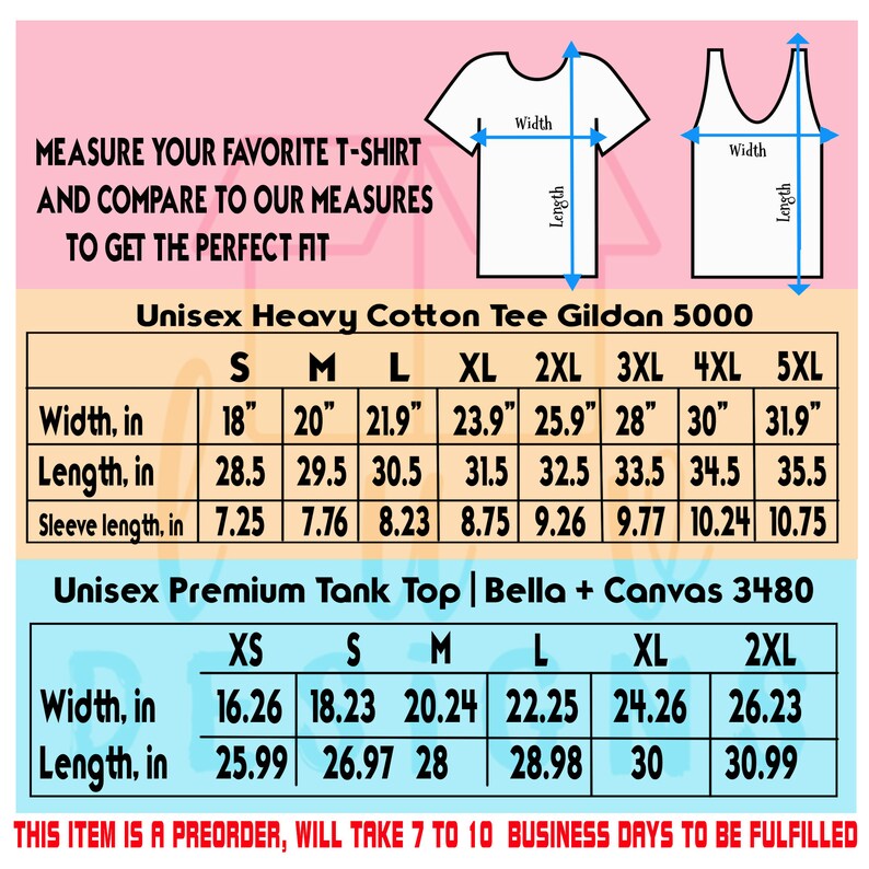 May include: Size charts for Unisex Heavy Cotton Tee Gildan 5000 and Unisex Premium Tank Top Bella + Canvas 3480. Charts display width, length, and sleeve length measurements in inches. Sizes range from XS to 5XL. Includes text about preorders.