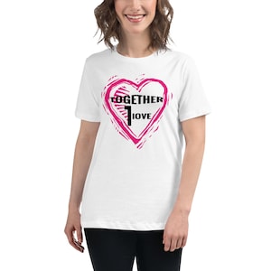 Women&#39;s Big Heart Bold Love T-Shirt by Together - 1 Love