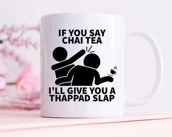 Tazza Chai, Regali Chai, Tazza da caffè Chai Tea Thappad Slap, Divertente regalo per bevitore di Masala