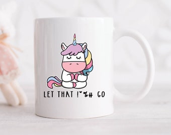 Yoga Let It Go Unicorn Coffee Mug, Yoga Mugs, Yoga Gifts, Yogi Meditation and Zen Gift