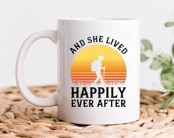 Hiking Girl Happily Ever After Coffee Mug, Hiking Gifts, Hiker Coffee Mug, Nature Lover Outdoorsy Gift, Girlfriend Gifts