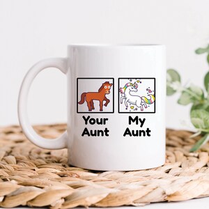 My Aunt Unicorn Coffee Mug, Aunt Gifts, Aunt Mugs, Funny Special Auntie Family and Birthday Gift