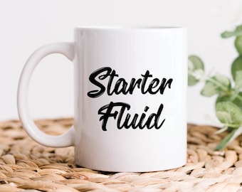 Starter Fluid Coffee Mug, Mechanic Gifts, Mechanic Mugs, Car Lover Gifts, Car Mugs, Driver Mugs