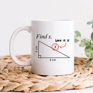Math Find X Coffee Mug, Math Teacher Gift, Math Mugs, Love Mathematics Major or Teacher Birthday Gift