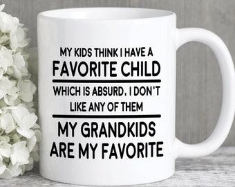 Grandpa Gifts, Grandma Gifts, My Grandkids Are My Favorite Kids Think I Have A Favorite Coffee Mug, Funny New Grandparents Gift