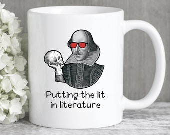 Shakespeare Lit in Literature Coffee Mug, Reader Gifts, Literature Gifts, Literary Book Lover and English Teacher Gift