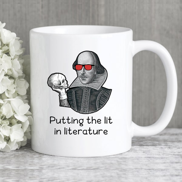 Reader Gifts, Literature Gifts, Shakespeare Lit in Literature Coffee Mug, Literary Book Lover and English Teacher Gift