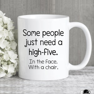 High Five With a Chair Coffee Mug, Coworker Mug, Work Gifts, Funny Friend Gifts, Employee Gift, Work Coffee Mugs, Coworker Gifts