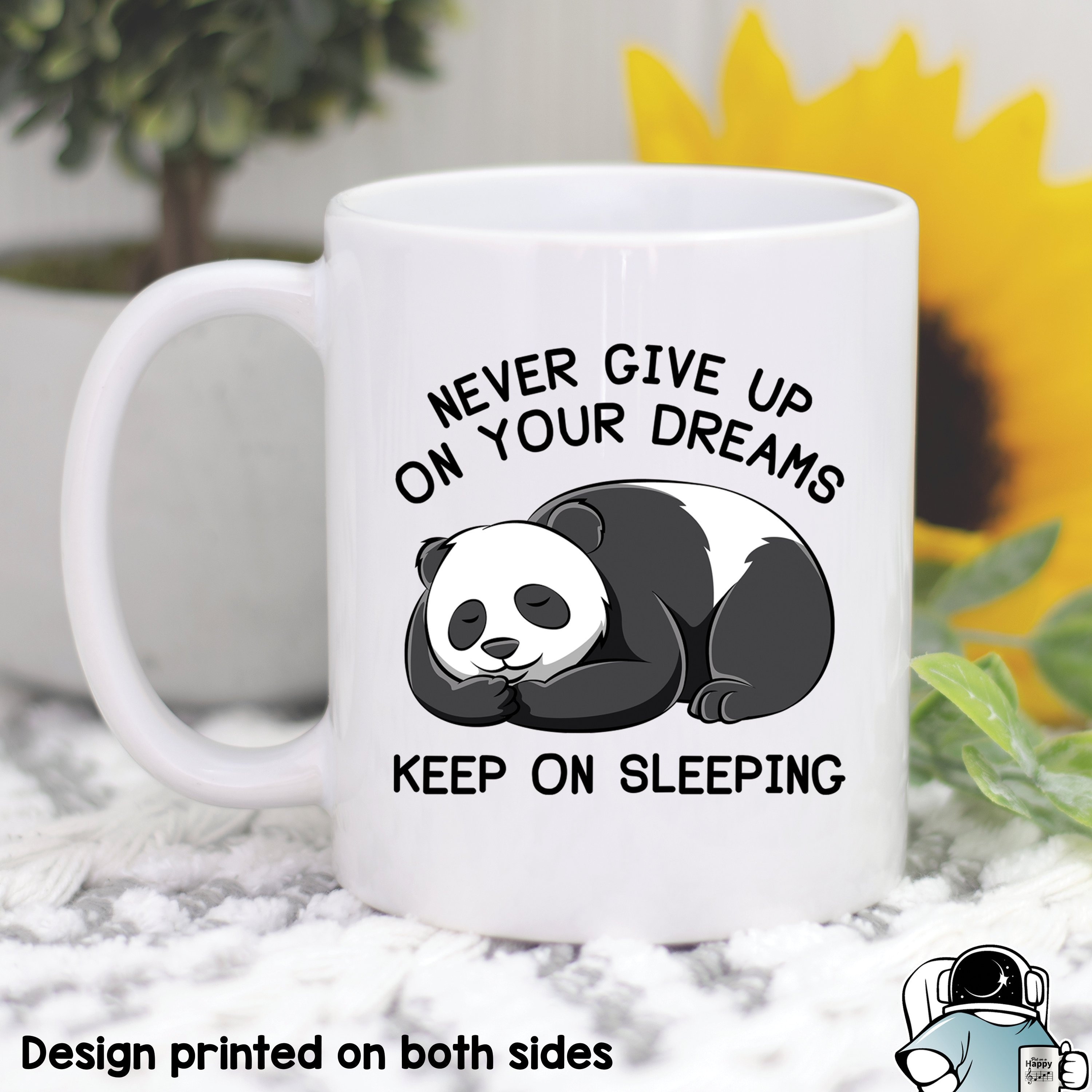Panda Mug Panda Coffee Mug Never Give Up On Your Dreams Etsy