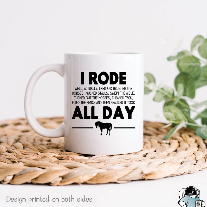 Horse Mug Horseback Riding Mug Rode All Day Funny Horse Etsy
