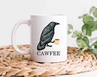 Taza de cuervo Cawfee, Taza de cuervo, Regalos de cuervos, Regalo artístico divertido para amantes de las aves, Tazas de pájaros, Regalos de pájaros, Tazas de café de pájaros, Arte de pájaros, Arte de cuervos