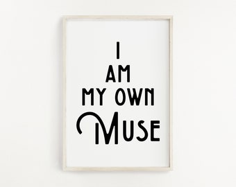 I Am My Own Muse Etsy