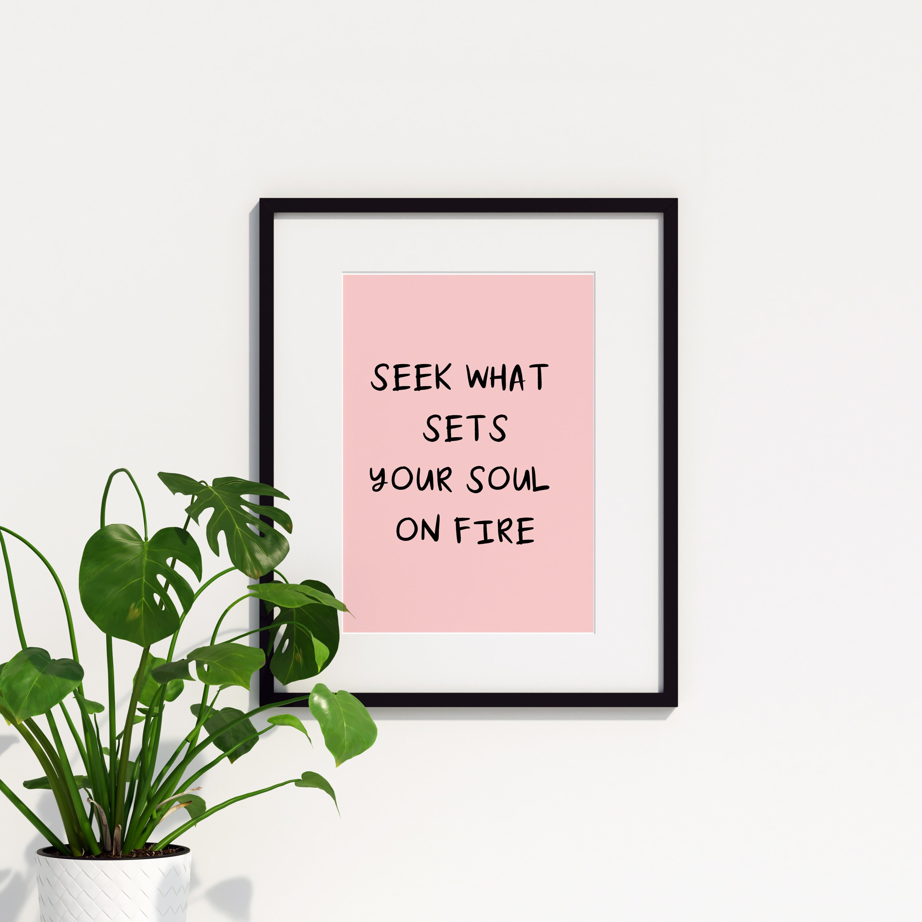 Seek What Sets Your Soul On Fire Deutsch übersetzung Seek What Sets Your Soul On Fire Inspirational Poster - Etsy España