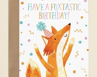 Fox Birthday Card, Watercolor Fox Illustrated Kid's Birthday Cards, Cute Animal Cards for Children, Foxtastic Happy Bday Card for her
