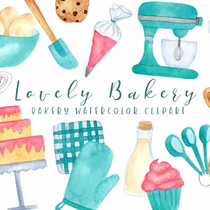 Lovely Bakery Clipart Set, Watercolor Baking Clip Art, Sweet Clipart, Baking Supplies PNG