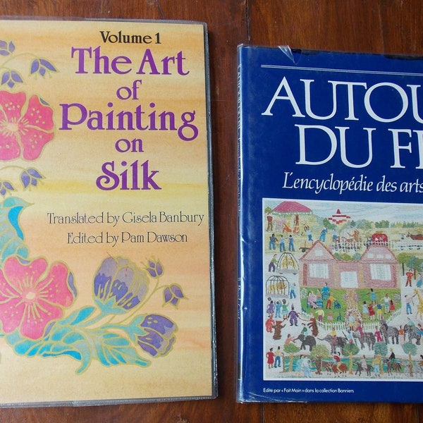 The art of PAINTING on SILK et l'art du FIL 2 livres consacrés à l'artisanat  et aux travaux manuels