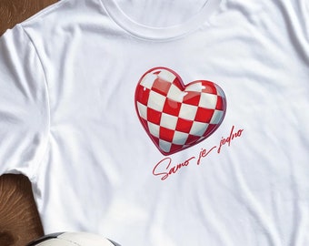 Soccer Fan T-Shirt, Samo je jedno t-shirt, Hrvatska Shirt, Croatia tee, Croatian tshirt, Vatreni shirt, Croatian 2024 euro soccer shirt