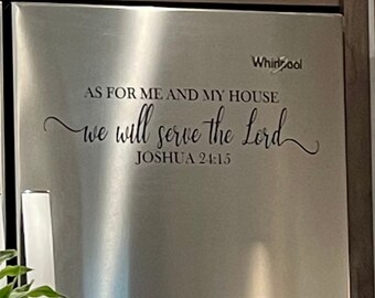 As For Me and My House Decal